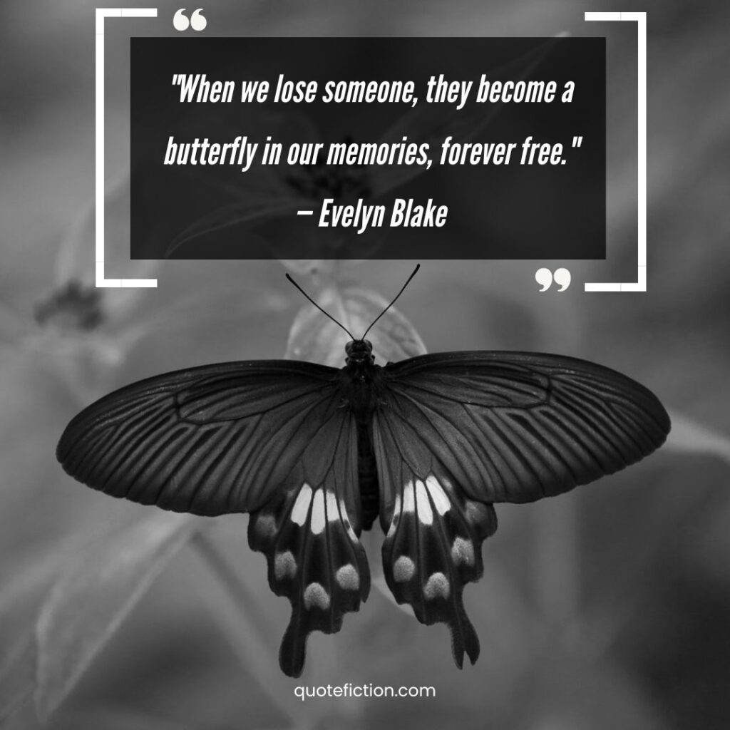 Butterflies and Death Quotes